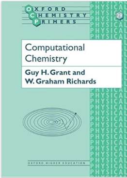 《Computational Chemistry》（Guy H. Grant）