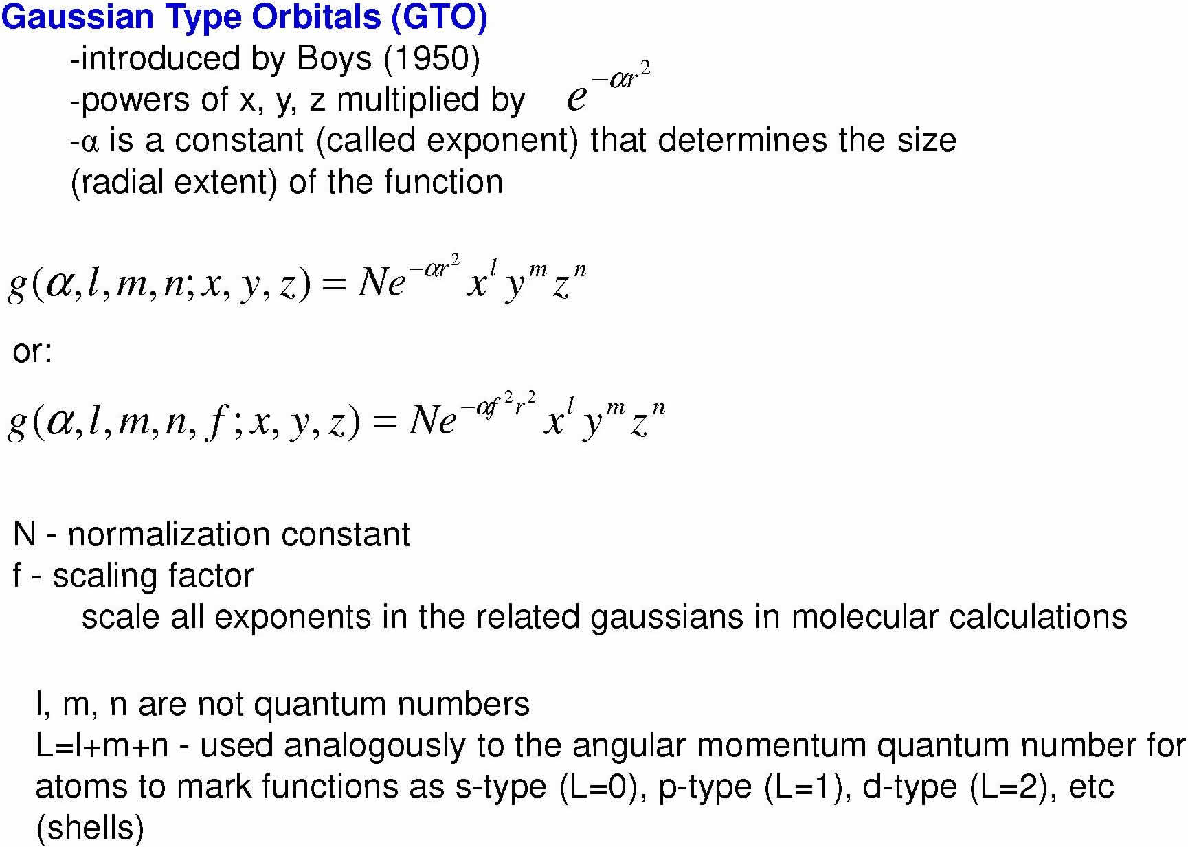 Gaussian 型轨道（GTO）的定义：Boys, 1950